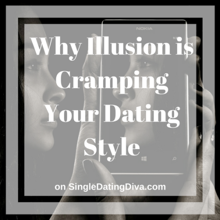 illusion-cramping-dating-style