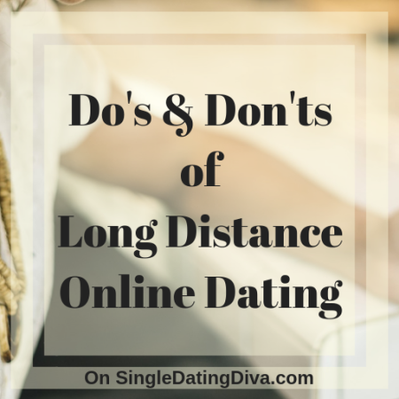 Dos-Don'ts-Long-Distance-Online-Dating