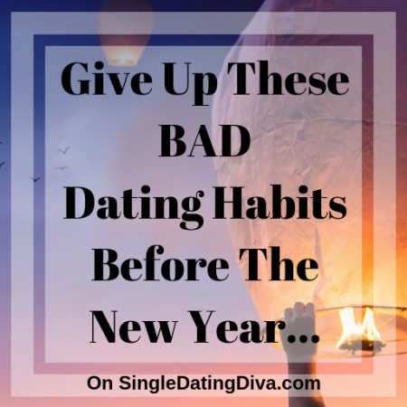 bad-dating-habits-new-year